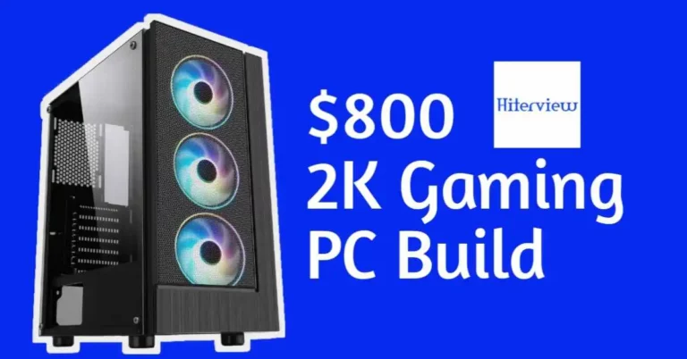 Best 800 Dollar Gaming PC Build Components – Hiterview