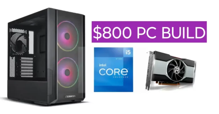 Best Overall $800 PC Build in 2024